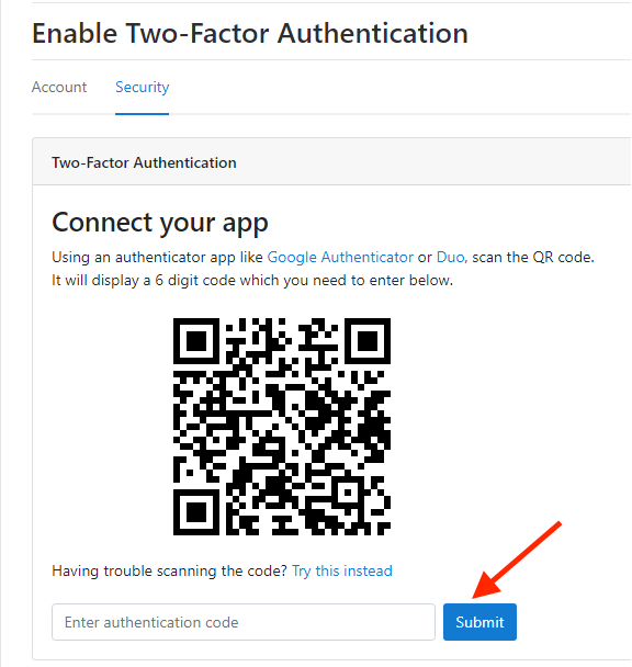 How to enable 2FA: Click Submit to begin authentication, then pair your 2FA with your phone app.